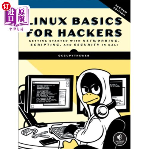海外直订Linux Basics for Hackers, 2nd Edition: Getting Started with Networking, Scriptin Linux黑客基础知识，第二版