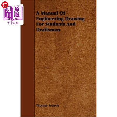 海外直订A Manual of Engineering Drawing for Students and Draftsmen 学生和制图员的工程制图手册