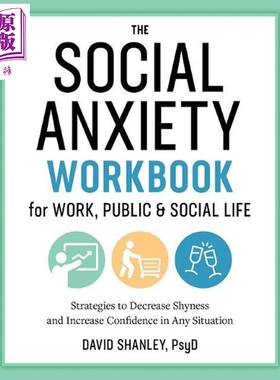 预售 社恐自救指南 职业心理学家戴维 山利 英文原版 The Social Anxiety Workbook for Work David Shanley PsyD【中商原版】