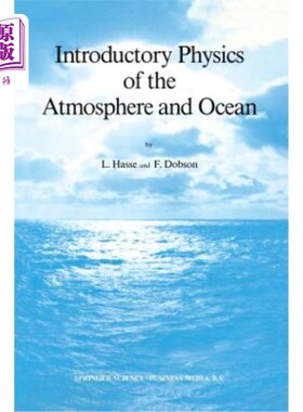 海外直订Introductory Physics of the Atmosphere and Ocean 大气和海洋物理学导论