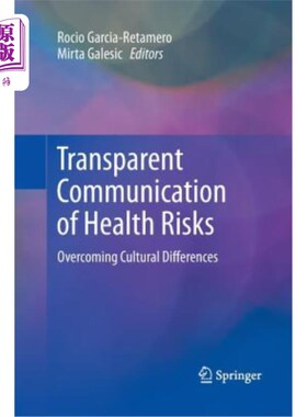 海外直订医药图书Transparent Communication of Health Risks: Overcoming Cultural Differences 健康风险的透明沟通：克服