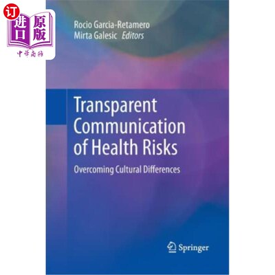 海外直订医药图书Transparent Communication of Health Risks: Overcoming Cultural Differences 健康风险的透明沟通：克服