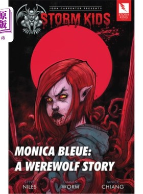 海外直订Monica Bleue: A Werewolf Story 莫妮卡·布鲁：狼人的故事