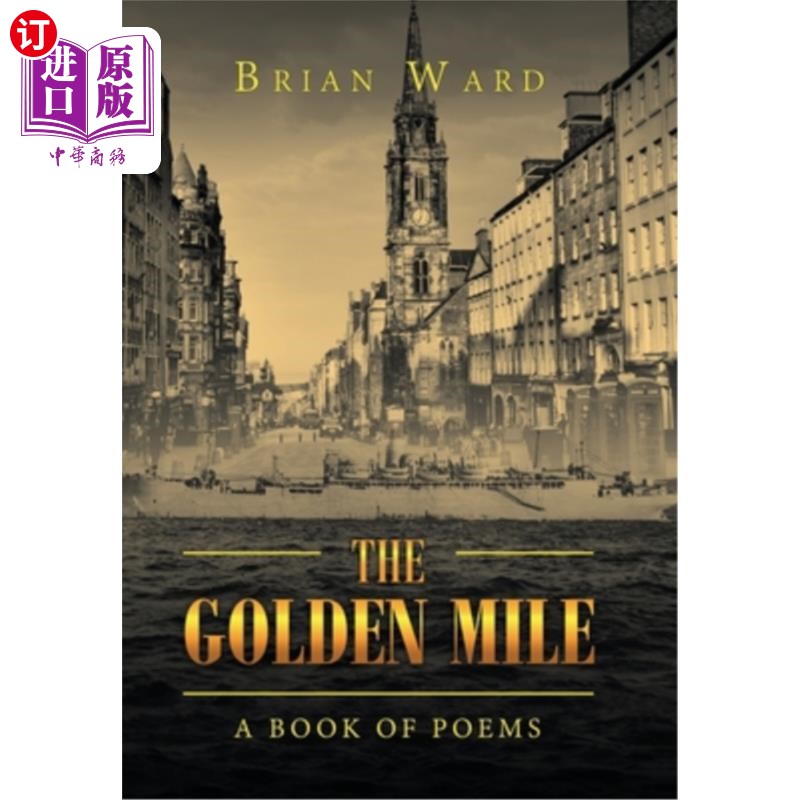 海外直订The Golden Mile: A Book of Poems 《黄金一英里:诗集