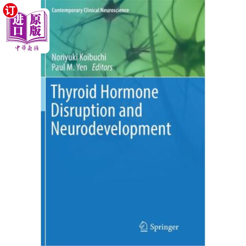 海外直订医药图书Thyroid Hormone Disruption and Neurodevelopment 甲状腺激素破坏和神经发育