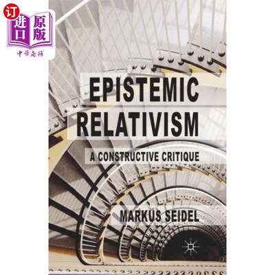 海外直订Epistemic Relativism 认知相对主义