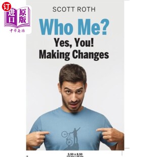 you Making Changes 海外直订Who 你 Yes 我谁?是 做出改变 me?