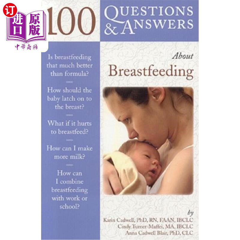 海外直订100 Questions & Answers about Breastfeeding 关于母乳喂养的100个问题和答案