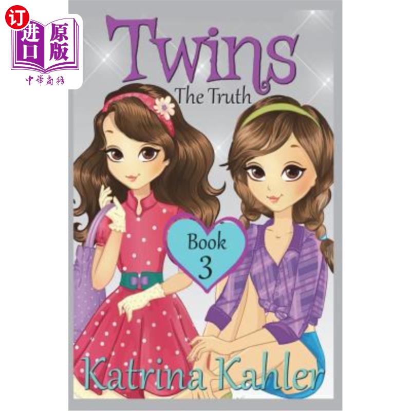 海外直订Books for Girls- Twins: Book 3: The Truth女孩读物-双胞胎：第3册：真相