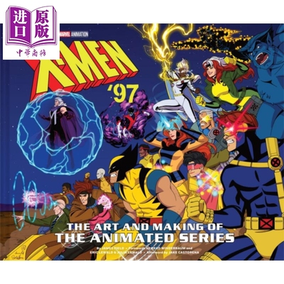 预售 X战警97 迪士尼动画系列设定集 X-Men 97 The Art and Making of the Animated Series 英文原版 James Field【中商原版】