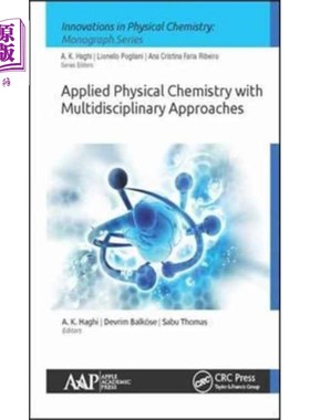 海外直订Applied Physical Chemistry with Multidisciplinar... 多学科方法的应用物理化学