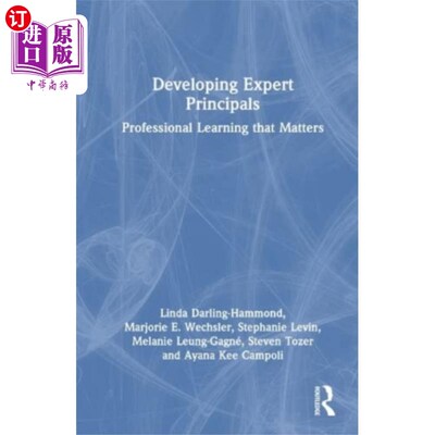 海外直订Developing Expert Principals 培养专家校长