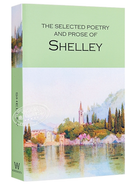【中商原版】【英文原版】Selected Poetry And Prose Of Shelley雪莉诗集
