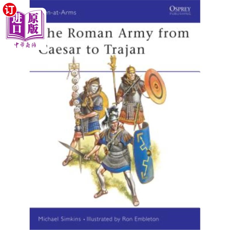 海外直订The Roman Army from Caesar to Trajan 从凯撒到图拉真的罗马军队