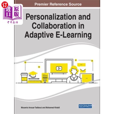 海外直订Personalization and Collaboration in Adaptive E-... 自适应电子学习中的个性化与协作