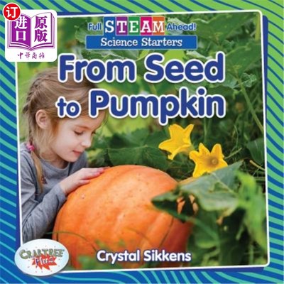 海外直订From Seed to Pumpkin 从种子到南瓜
