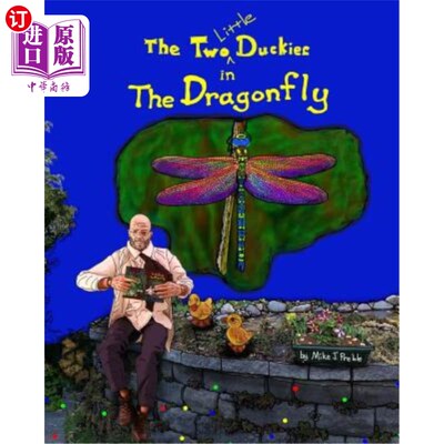 海外直订The Two Little Duckies in The Dragonfly 《蜻蜓》里的两只小鸭