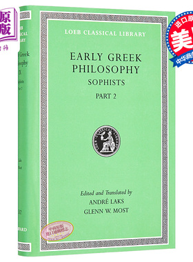 现货 古希腊哲学 卷九 共九卷 Early Greek Philosophy Volume IX Sophists Part 2 英文原版 Andre Laks【中商原版】