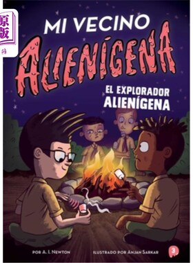 海外直订西班牙语 Mi Vecino Alienígena 3: El Explorador Alienígena 我的外星邻居3:外星探险家
