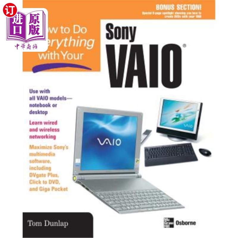 海外直订How to Do Everything with Your Sony Vaio (R) 如何用你的索尼Vaio (R)做一切