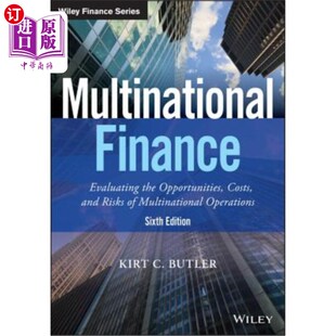 海外直订Multinational 跨国金融：评估跨国经营 Costs the 机会 Risks Evaluating Multina and Finance Opportunities