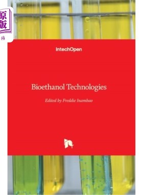 海外直订Bioethanol Technologies 生物乙醇技术