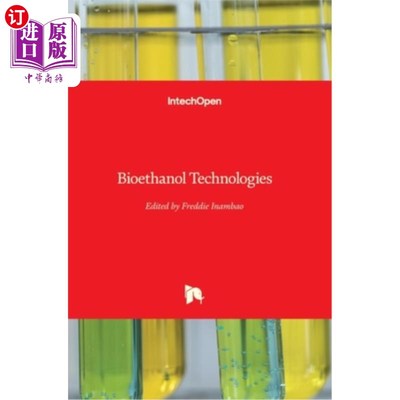 海外直订Bioethanol Technologies 生物乙醇技术