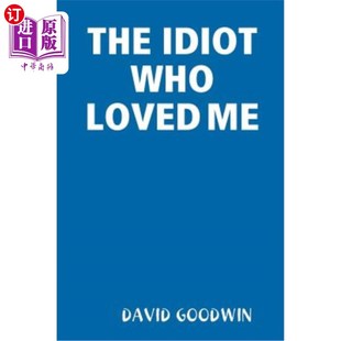 Idiot 那个爱我 Who 白痴 Loved 海外直订The