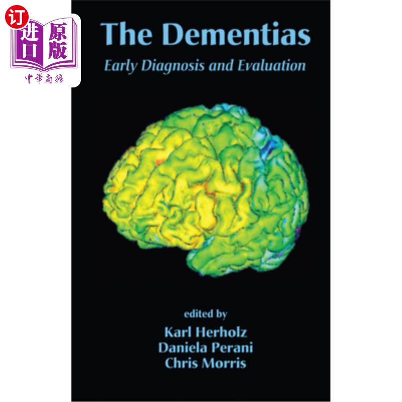 海外直订医药图书The Dementias: Early Diagnosis and Evaluation 痴呆的早期诊断与评价