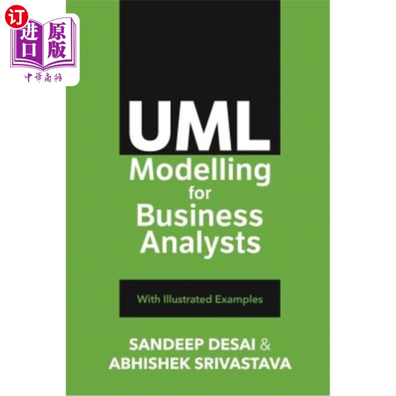 海外直订UML Modelling for Business Analysts: With Illustrated Examples 业务分析师的UML建模：带示例