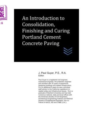 海外直订An Introduction to Consolidation, Finishing and Curing Portland Cement Concrete  硅酸盐水泥混凝土路面的固结