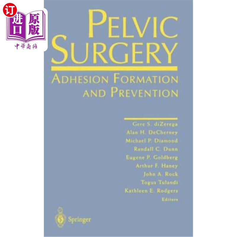 海外直订医药图书Pelvic Surgery: Adhesion Formation and Prevention 盆腔手术：粘连的形成与预防