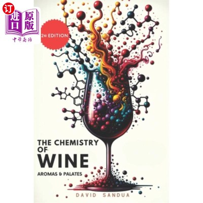 海外直订The Chemistry of Wine: Aromas and Palates 葡萄酒的化学：香气与口感