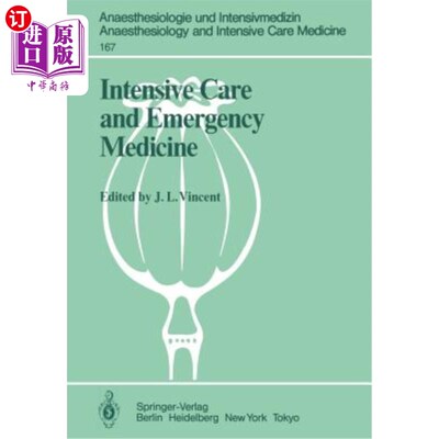 海外直订医药图书Intensive Care and Emergency Medicine: 4th International Symposium 重症监护和急救医学：第四届国际研