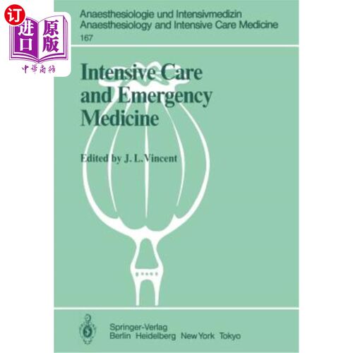 海外直订医药图书Intensive Care and Emergency Medicine: 4th International Symposium 重症监护和急救医学：第四届国际研