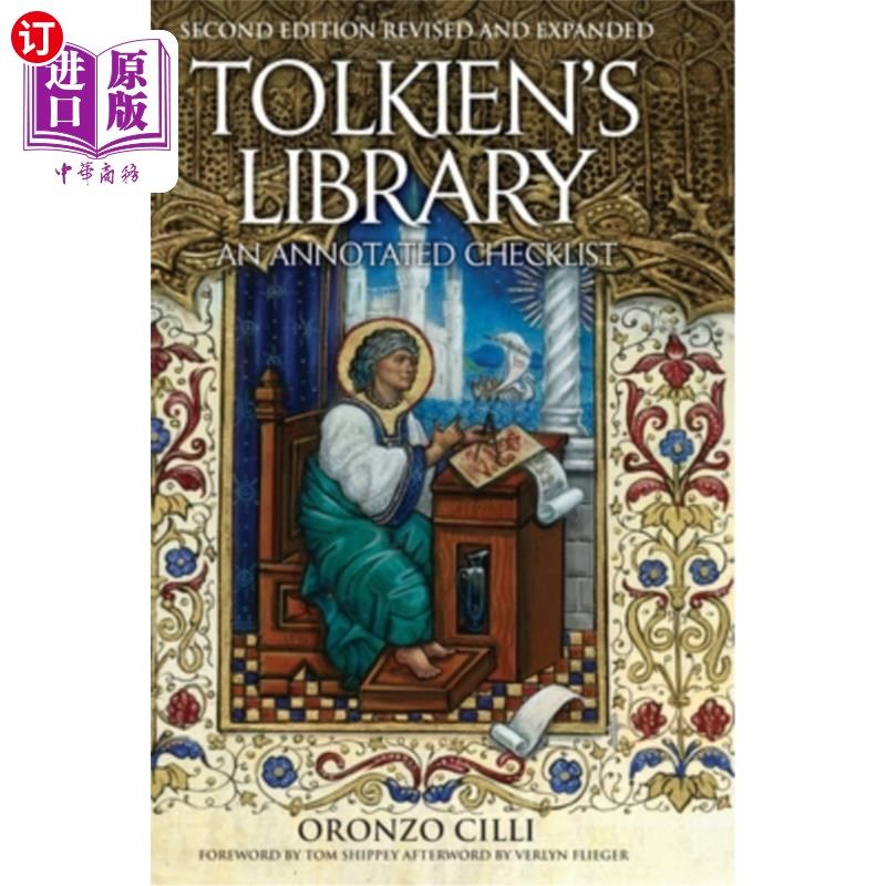 海外直订Tolkien's Library: An Annotated Checklist: Second Edition Revised and Expanded 托尔金的图书馆:注释清单:第二