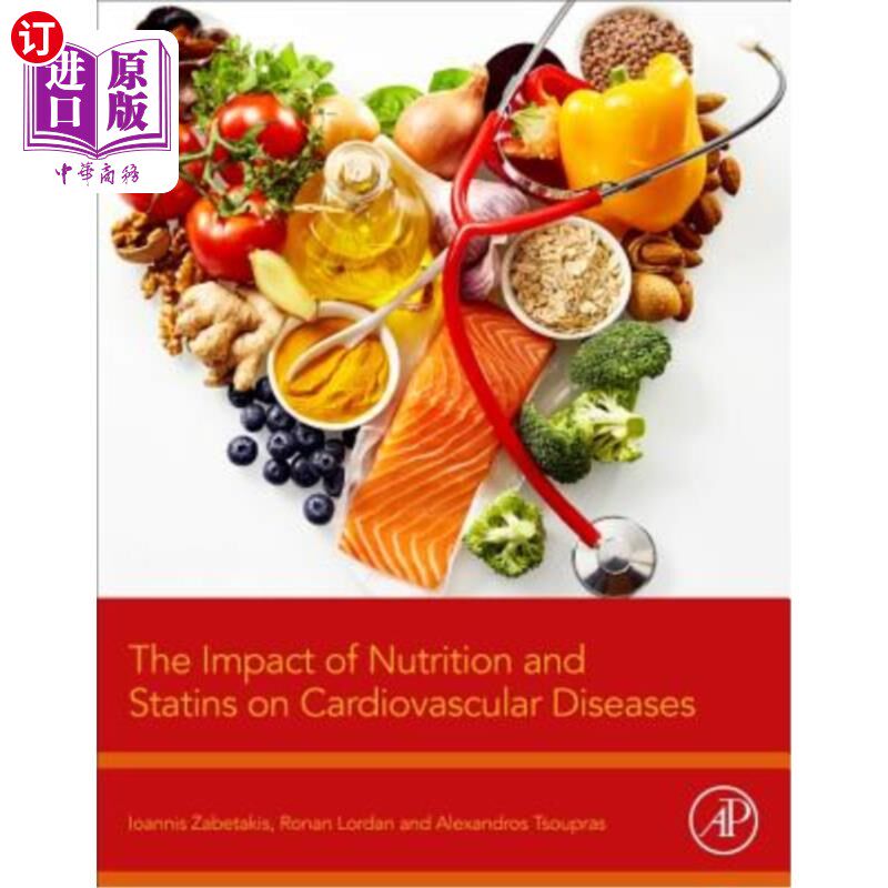 海外直订The Impact of Nutrition and Statins on Cardiovascular Diseases 营养和他汀类药物对心血管疾病的影响