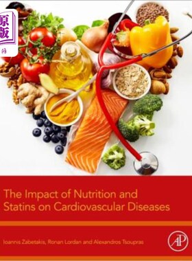 海外直订The Impact of Nutrition and Statins on Cardiovascular Diseases 营养和他汀类药物对心血管疾病的影响