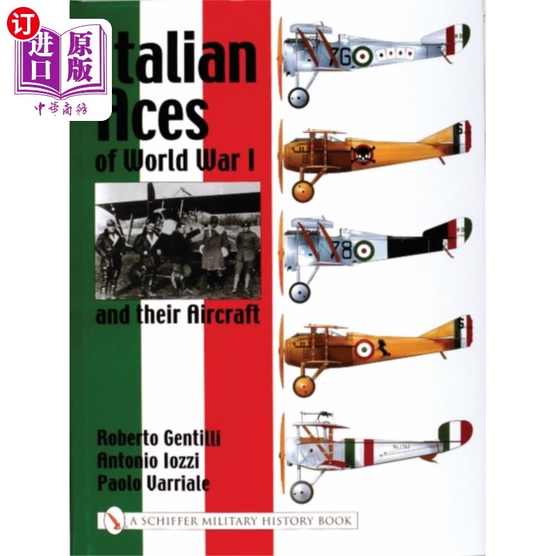 海外直订Italian Aces of World War I and their Aircraft 第一次世界大战的意大利王牌和他们的飞机