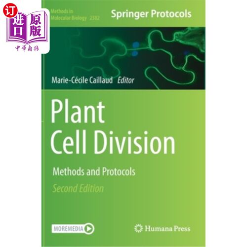 海外直订Plant Cell Division: Methods and Protocols 植物细胞分裂:方法和协议