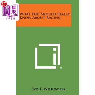 Really Should Know about 关于赛车你应该知道些什么 海外直订What Racing You