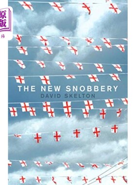 海外直订New Snobbery 新势利