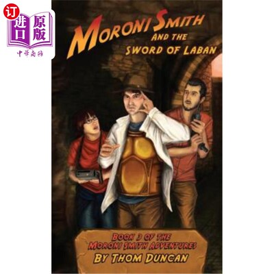 海外直订Moroni Smith and the Sword of Laban 莫罗尼·史密斯和拉班之剑