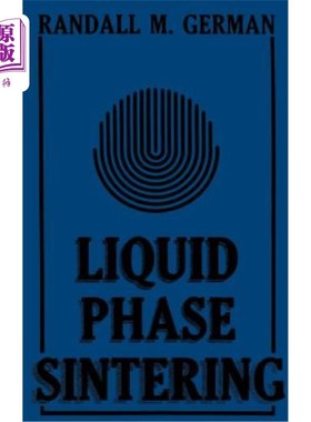 海外直订Liquid Phase Sintering 液相烧结