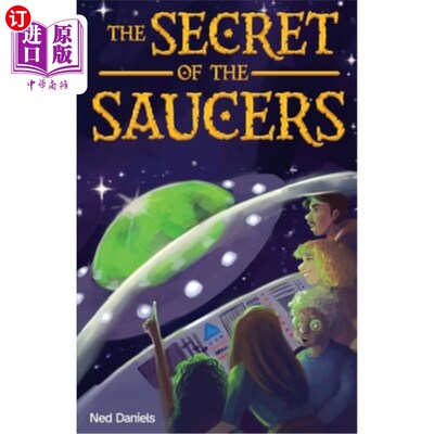 海外直订The Secret of the Saucers 飞碟的秘密
