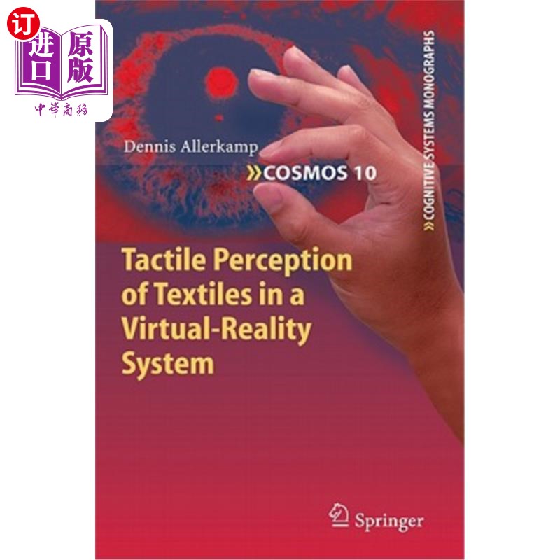 海外直订Tactile Perception of Textiles in a Virtual-Reality System 虚拟现实系统中纺织品的触觉感知