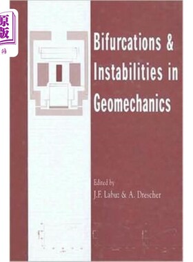 海外直订Bifurcations and Instabilities in Geomechanics 地质力学中的分岔与不稳定性