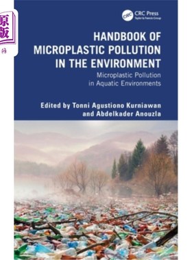 海外直订Handbook of Microplastic Pollution in the Environment: Microplastic Pollution in 环境中的微塑料污染手册：水
