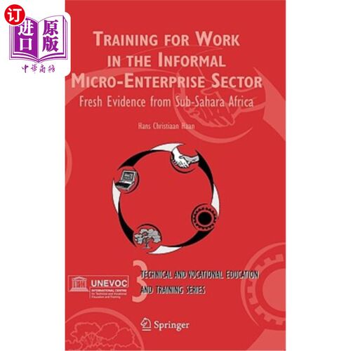 海外直订Training for Work in the Informal Micro-Enterprise Sector: Fresh Evidence from S 非正式微型企业部门工作培训