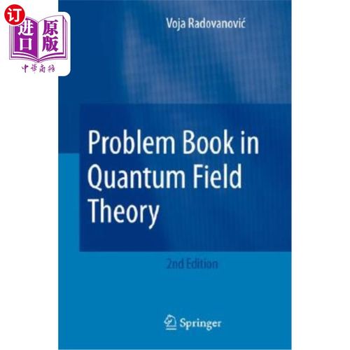 海外直订Problem Book in Quantum Field Theory 量子场论问题书